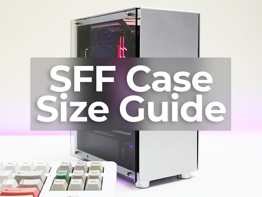 Thumbnail for SFF Case Size Guide